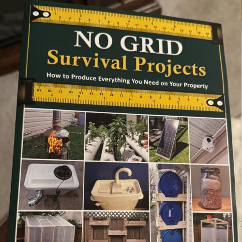 No Grid Survival Projects: How to Produce Everything You Need On Your Property
