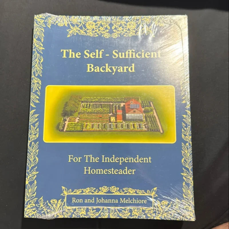 The Self-Sufficient Backyard