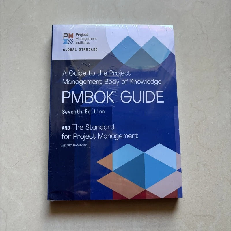 A Guide to the Project Management Body of Knowledge (PMBOK® Guide) – Seventh Edition and The Standard for Project Management (ENGLISH) Seventh edition
