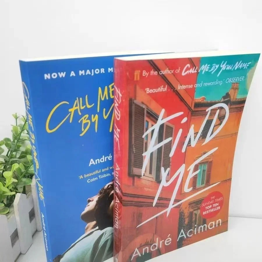 2 Books Call Me By Your Name,Find Me A Novel By Andre Aciman New York Times Bestseller Story Book