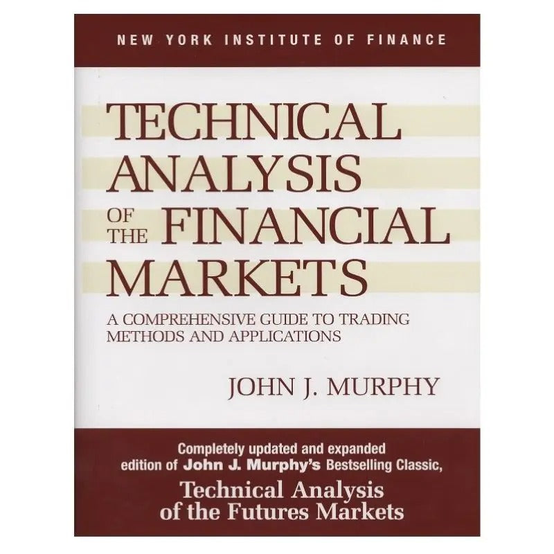Technical Analysis of the Financial Markets John J. Murphy Paperback Book in English