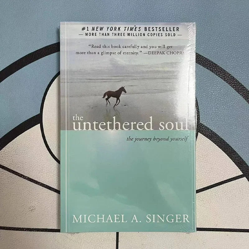 The Untethered Soul By Michael A. Singer The Journey Beyond Yourself Novel Paperback
