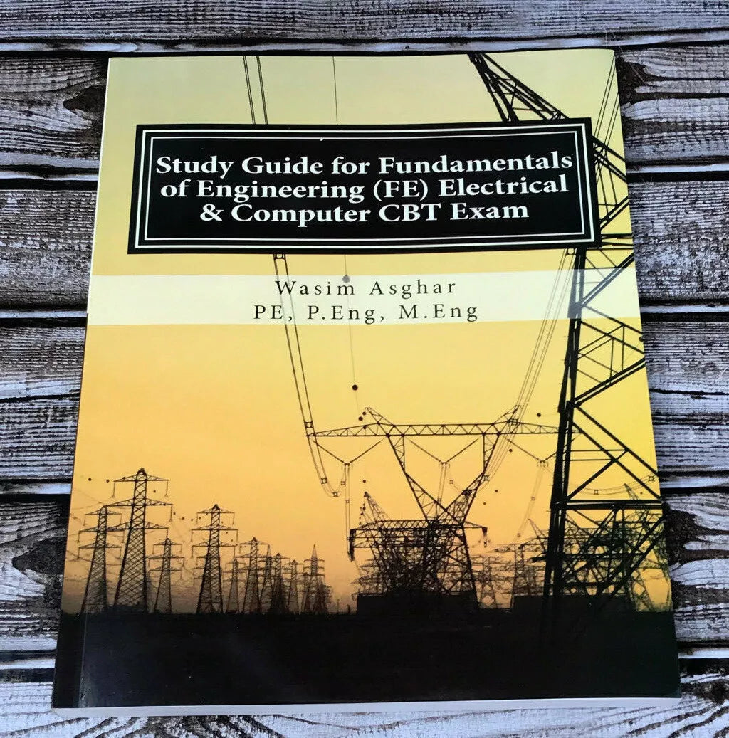 Study Guide for Fundamentals of Engineering (FE) Electrical and Computer CBT Exam: Practice over 400 solved problems based on NCEES® FE CBT Specification Version 9.4